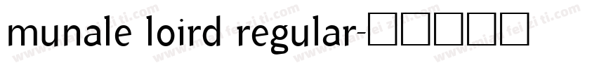 munale loird regular字体转换